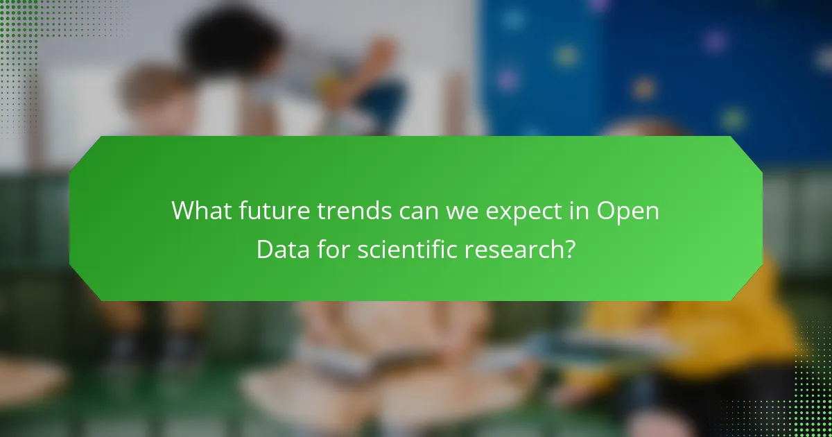 What future trends can we expect in Open Data for scientific research?