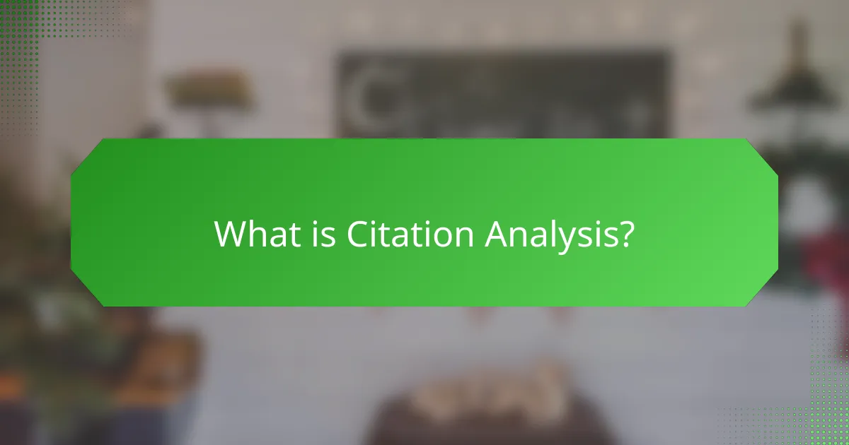 What is Citation Analysis?